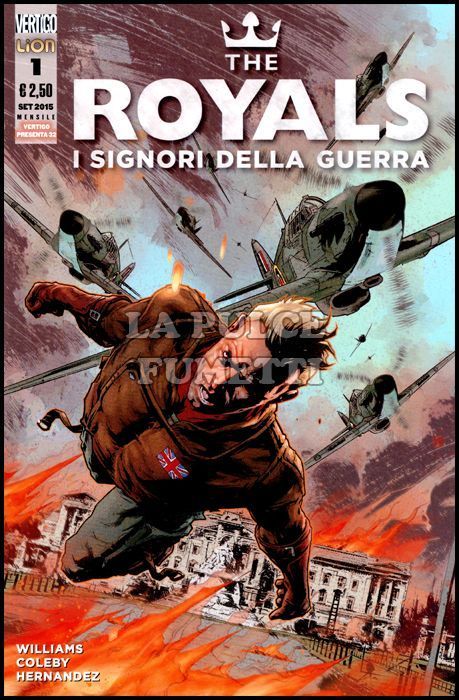 VERTIGO PRESENTA #    32 - THE ROYALS - I SIGNORI DELLA GUERRA 1